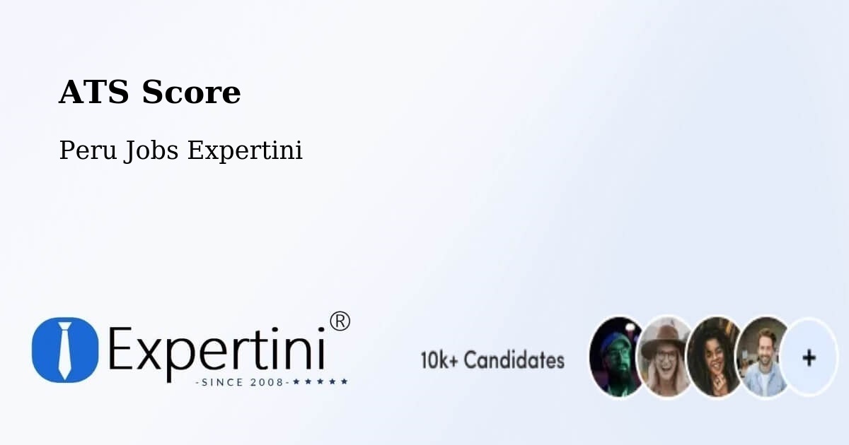 Resume ATS Score & Job Description Match Tool – Peru - Peru Jobs Expertini