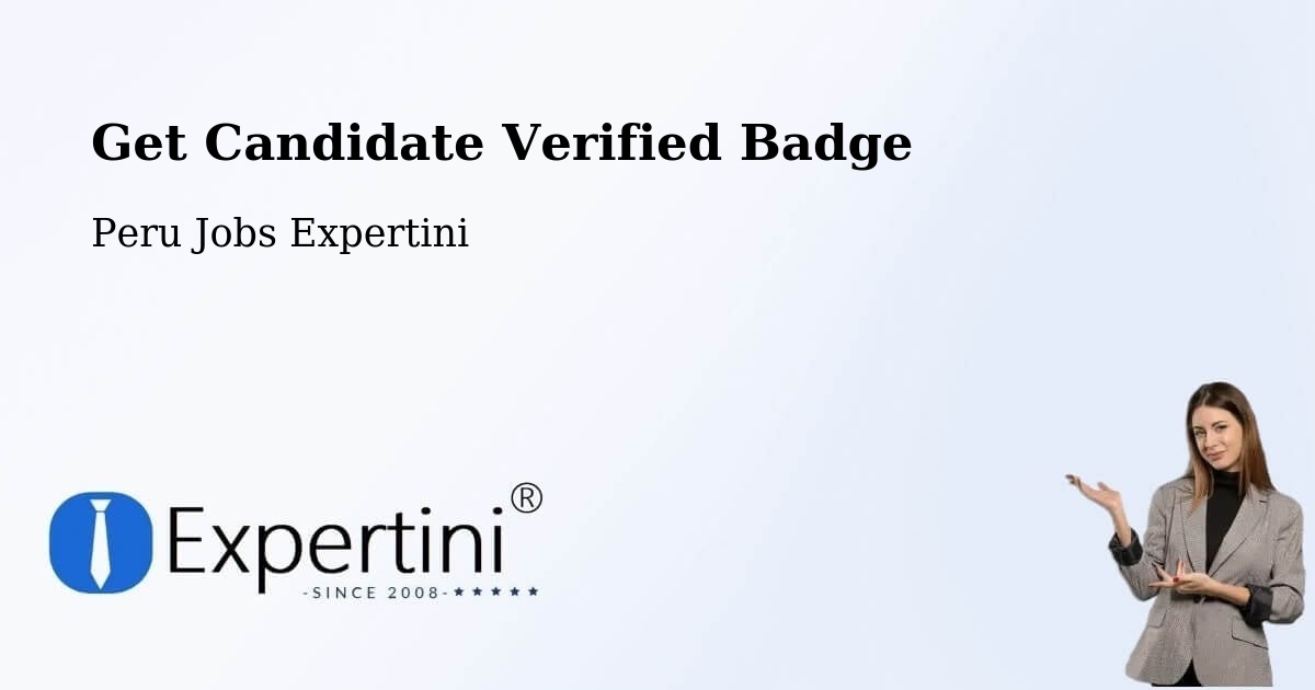 Get Candidate Verified Badge - Peru Jobs Expertini