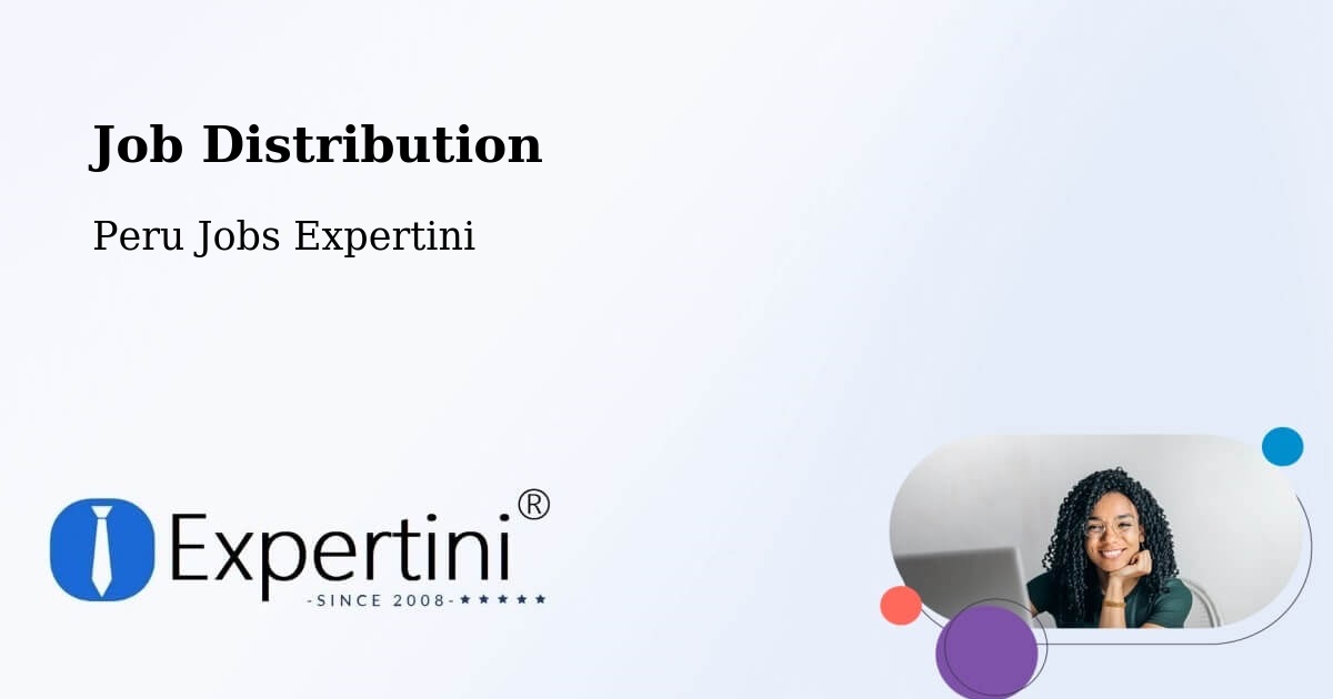 Job Distribution - Peru Jobs Expertini
