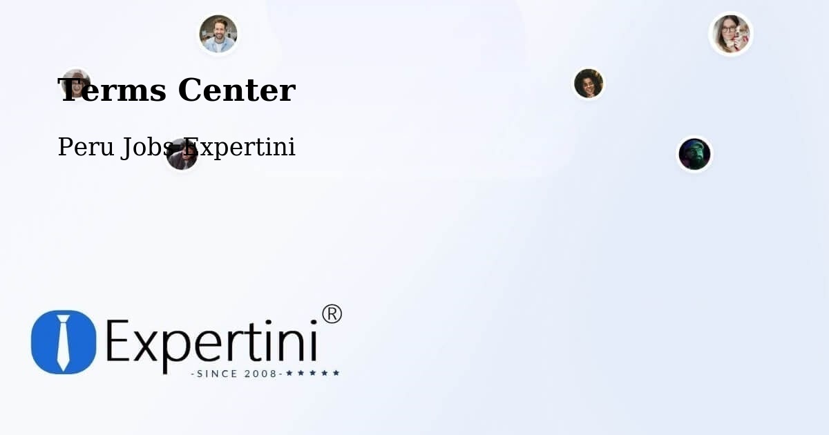 Terms Center - Peru Jobs Expertini